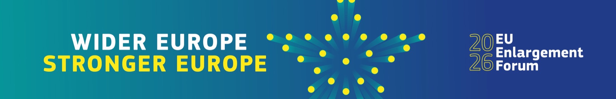 Wider Europe, Stronger Europe – 2026 EU Enlargement Forum